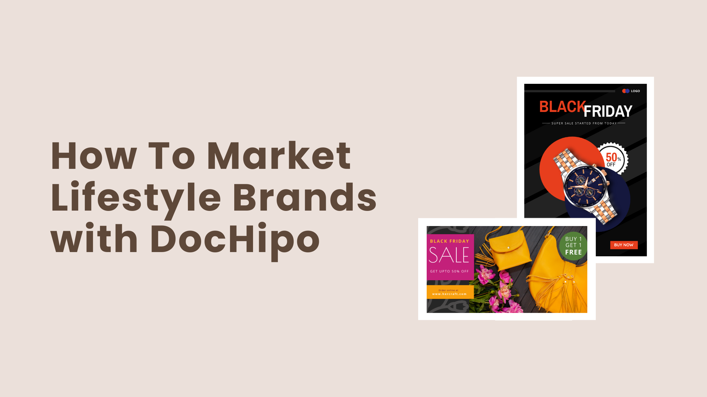 How To Market Lifestyle Brands with DocHipo