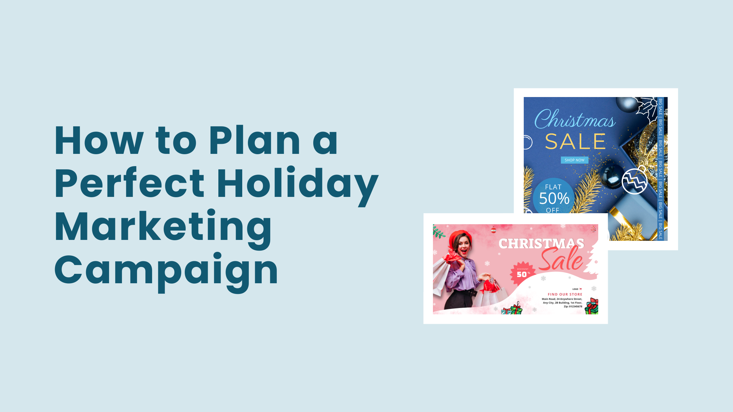 How to Plan a Perfect Holiday Marketing Campaign