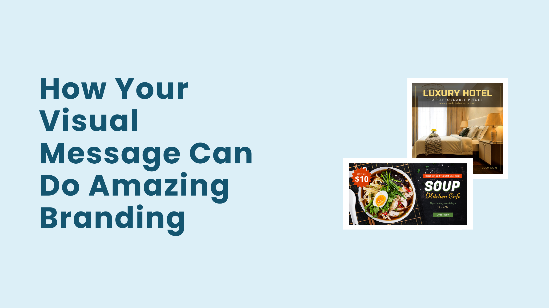 How Your Visual Message Can Do Amazing Branding