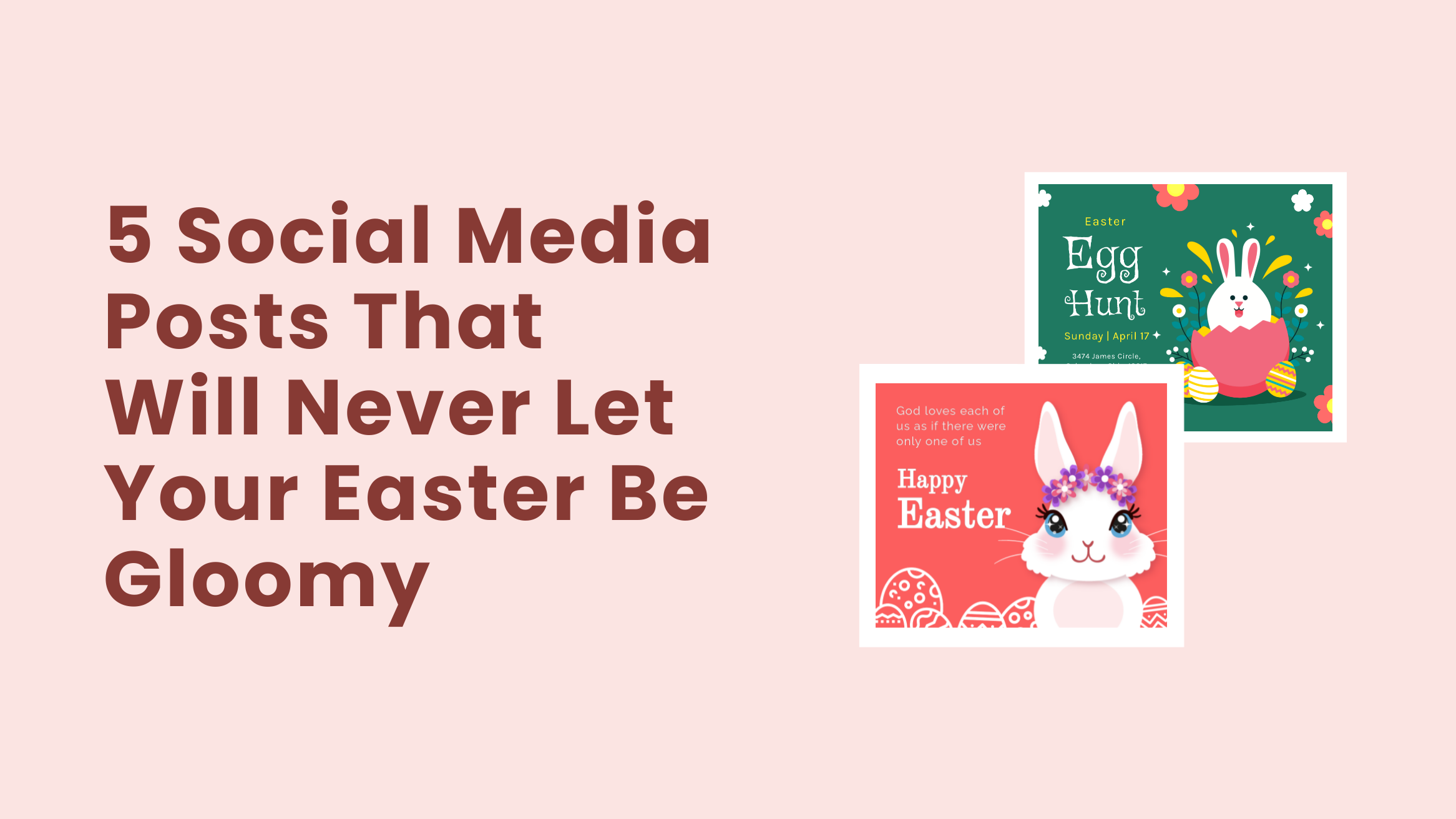 5 Social Media Posts That Will Never Let Your Easter Be Gloomy