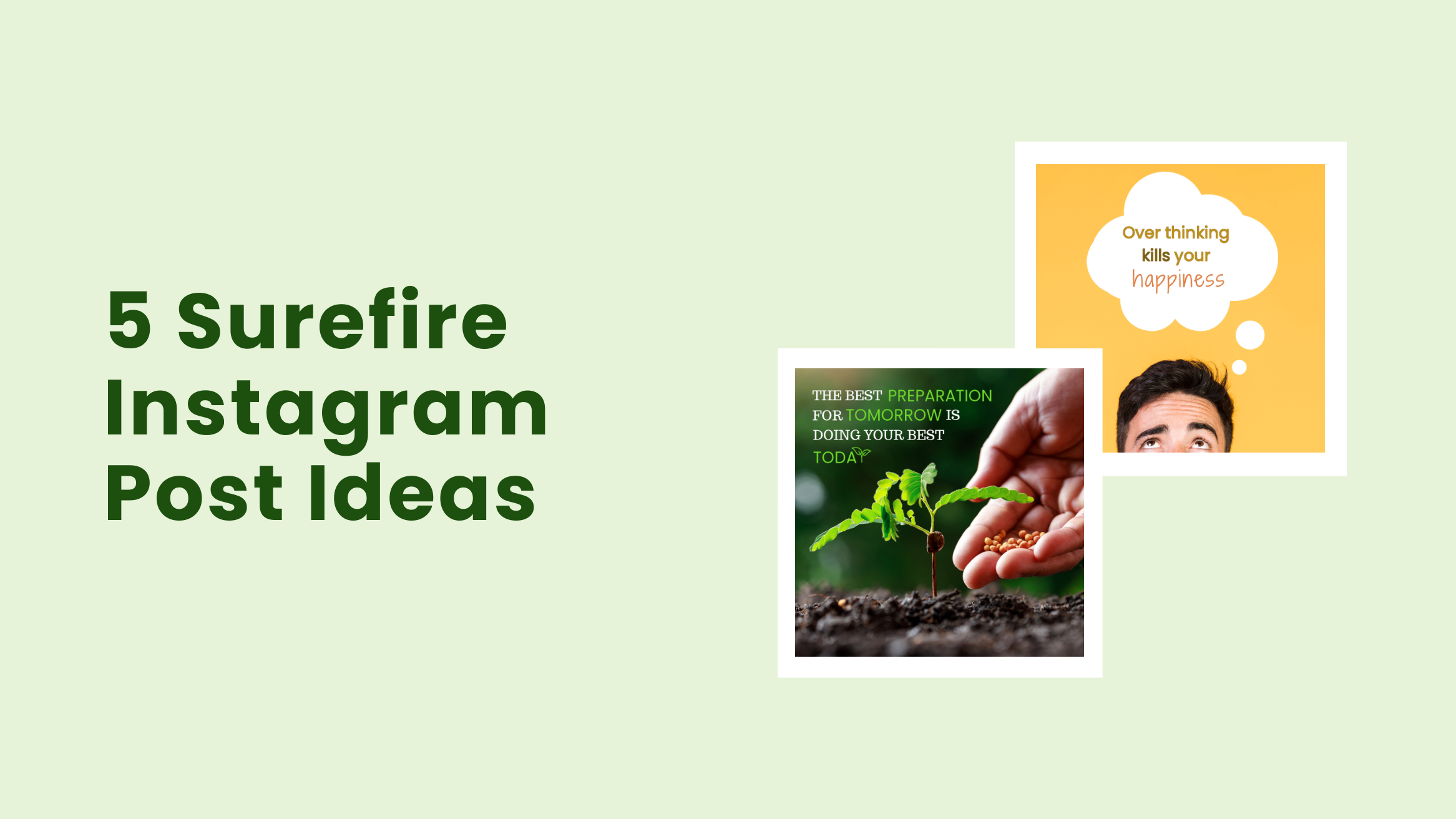 5 Surefire Instagram Post Ideas