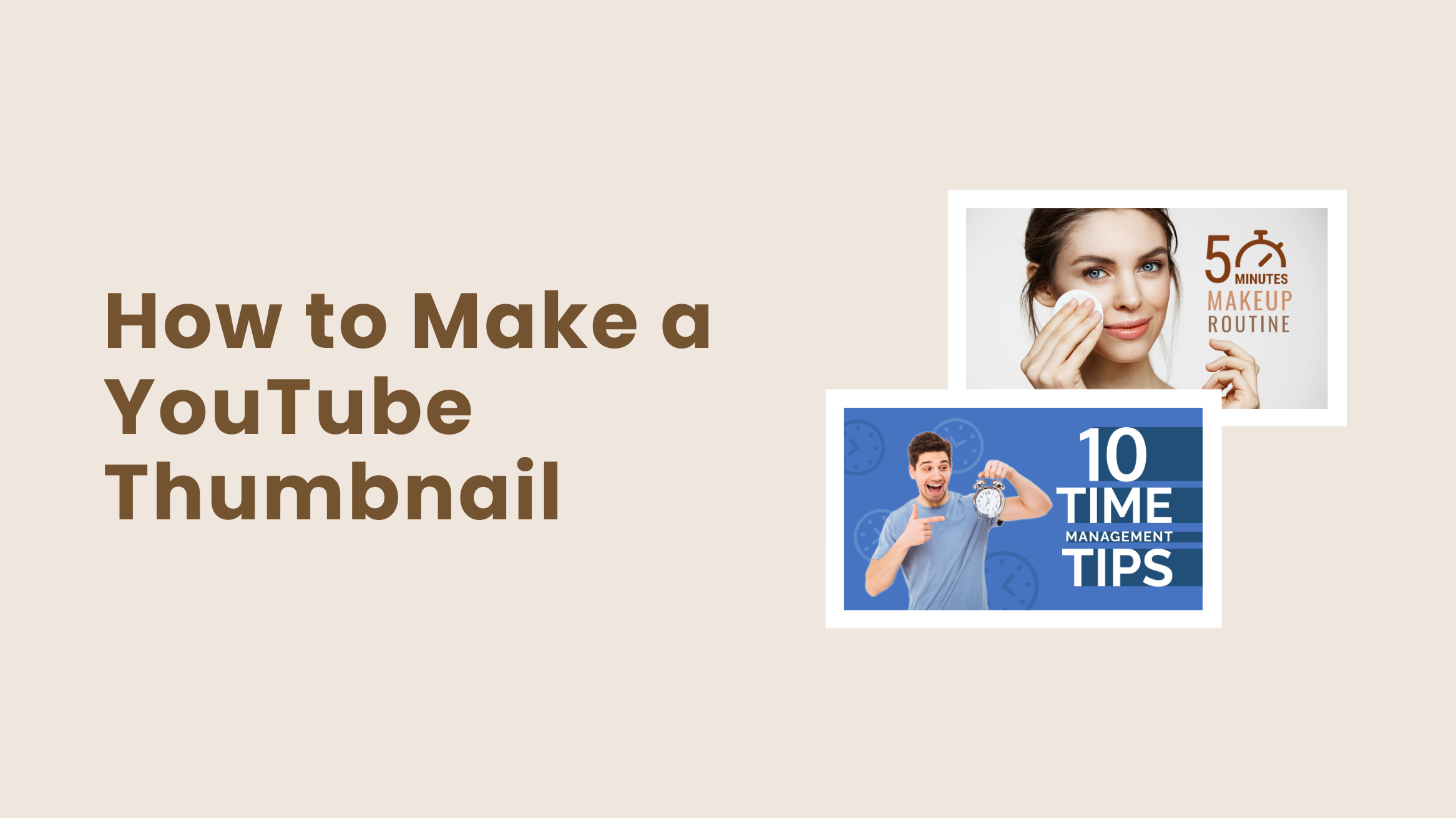 How to Make a YouTube Thumbnail