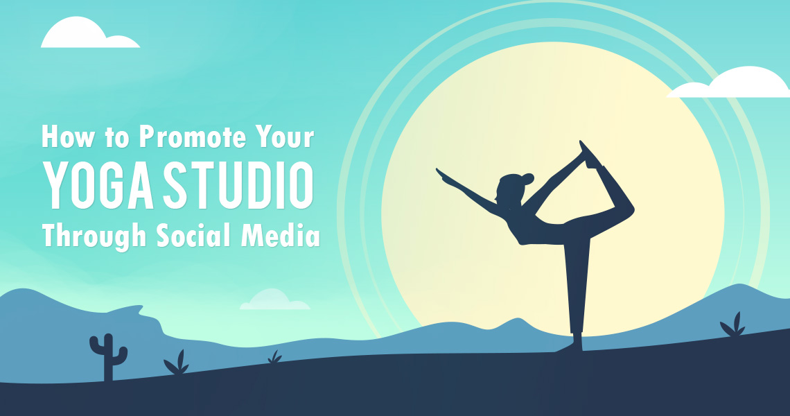 How to Promote your Yoga Studio