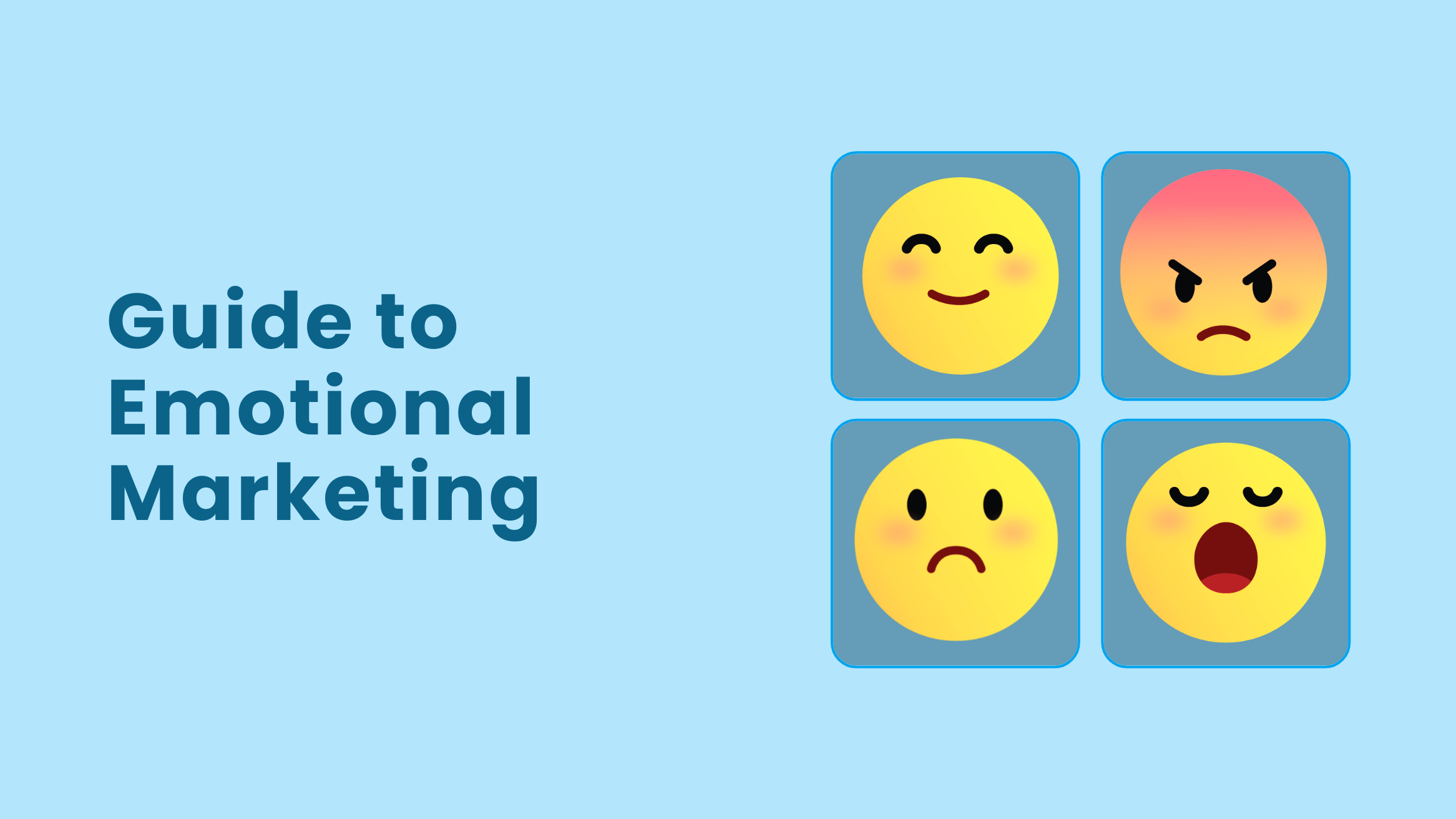 Guide to Emotional Marketing