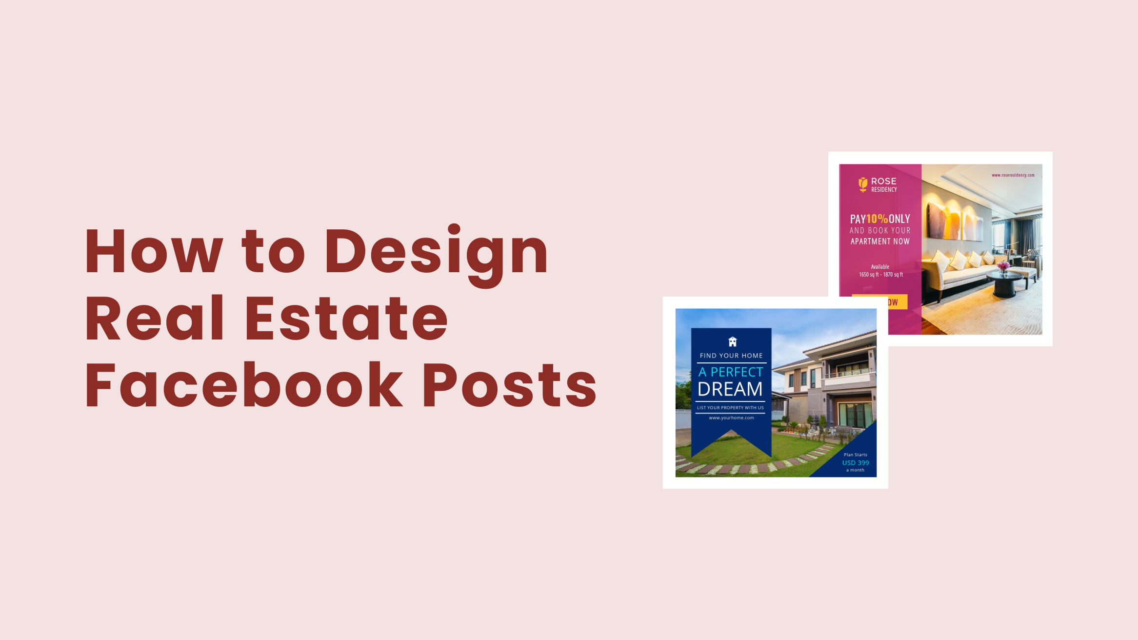 How to Design Real Estate Facebook Posts