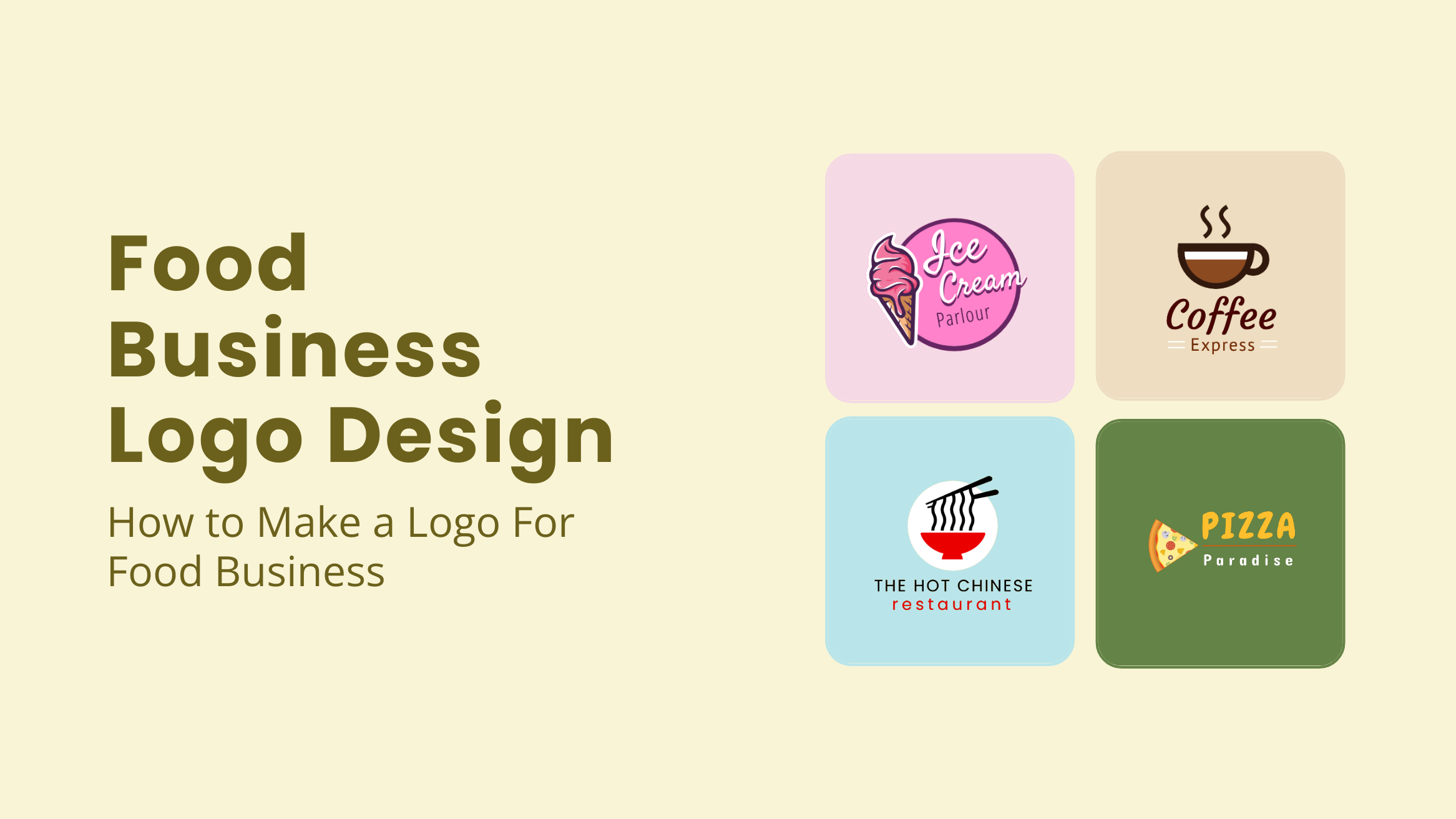 Food Business Logo Design How to Make a Logo For Food Business
