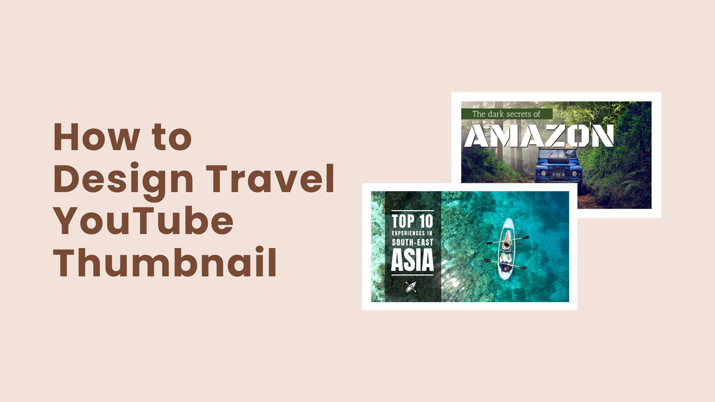 Learn How to Design Travel YouTube Thumbnail in 2024 Blog Banner