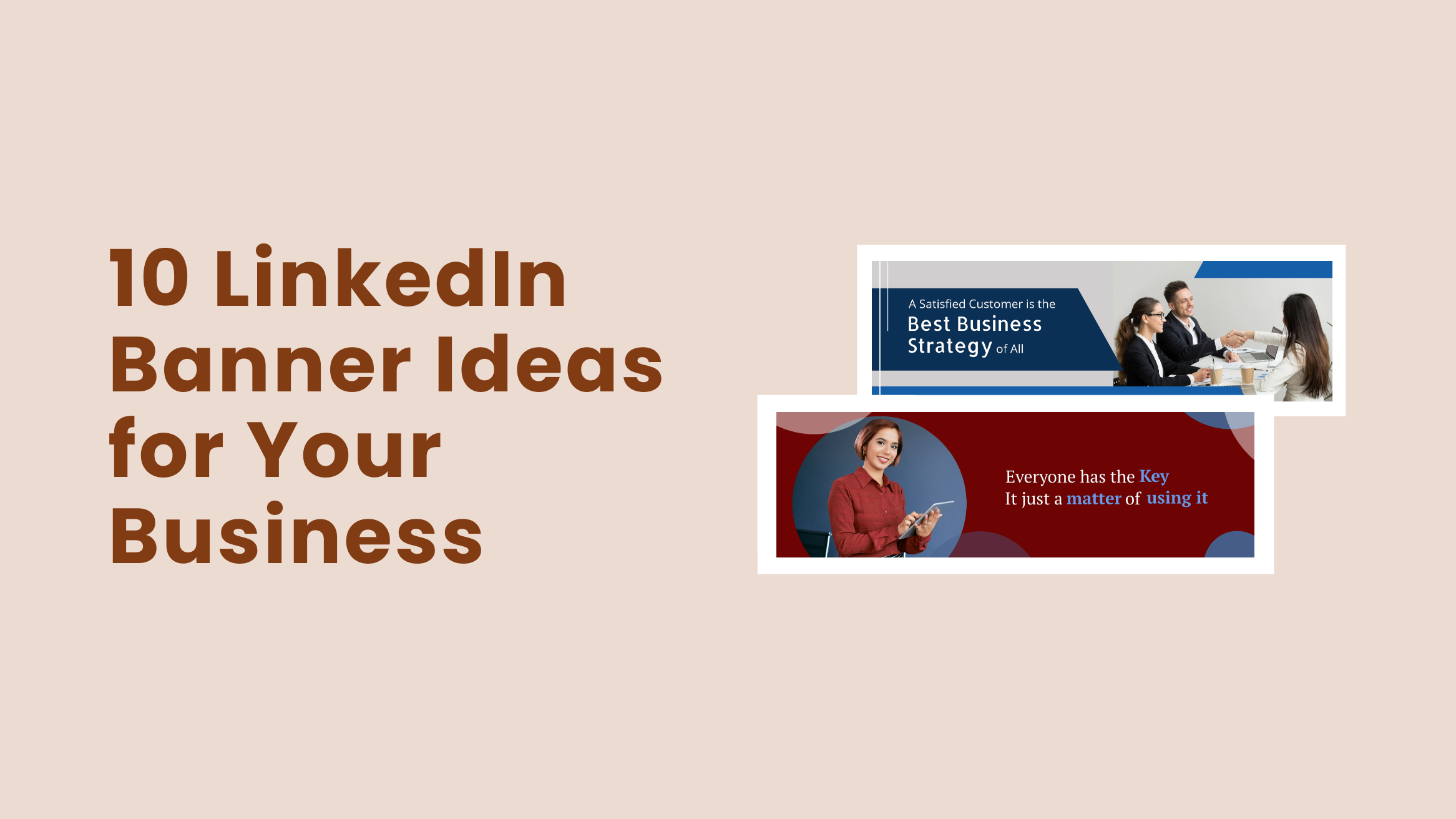 10 LinkedIn Banner Ideas for Your Business