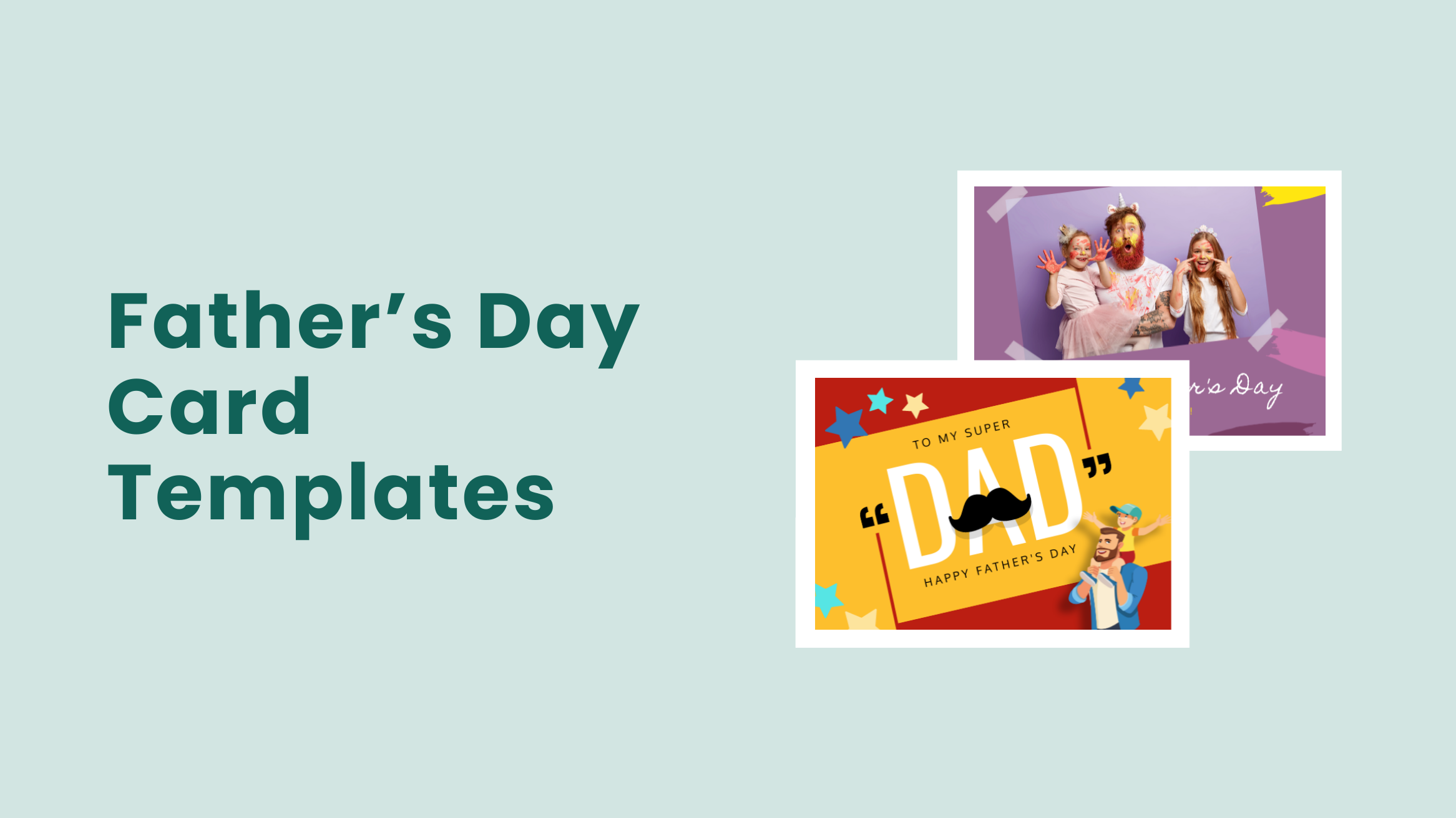 20 Heartmelting Fathers Day Card Templates to Express Love to Your Father