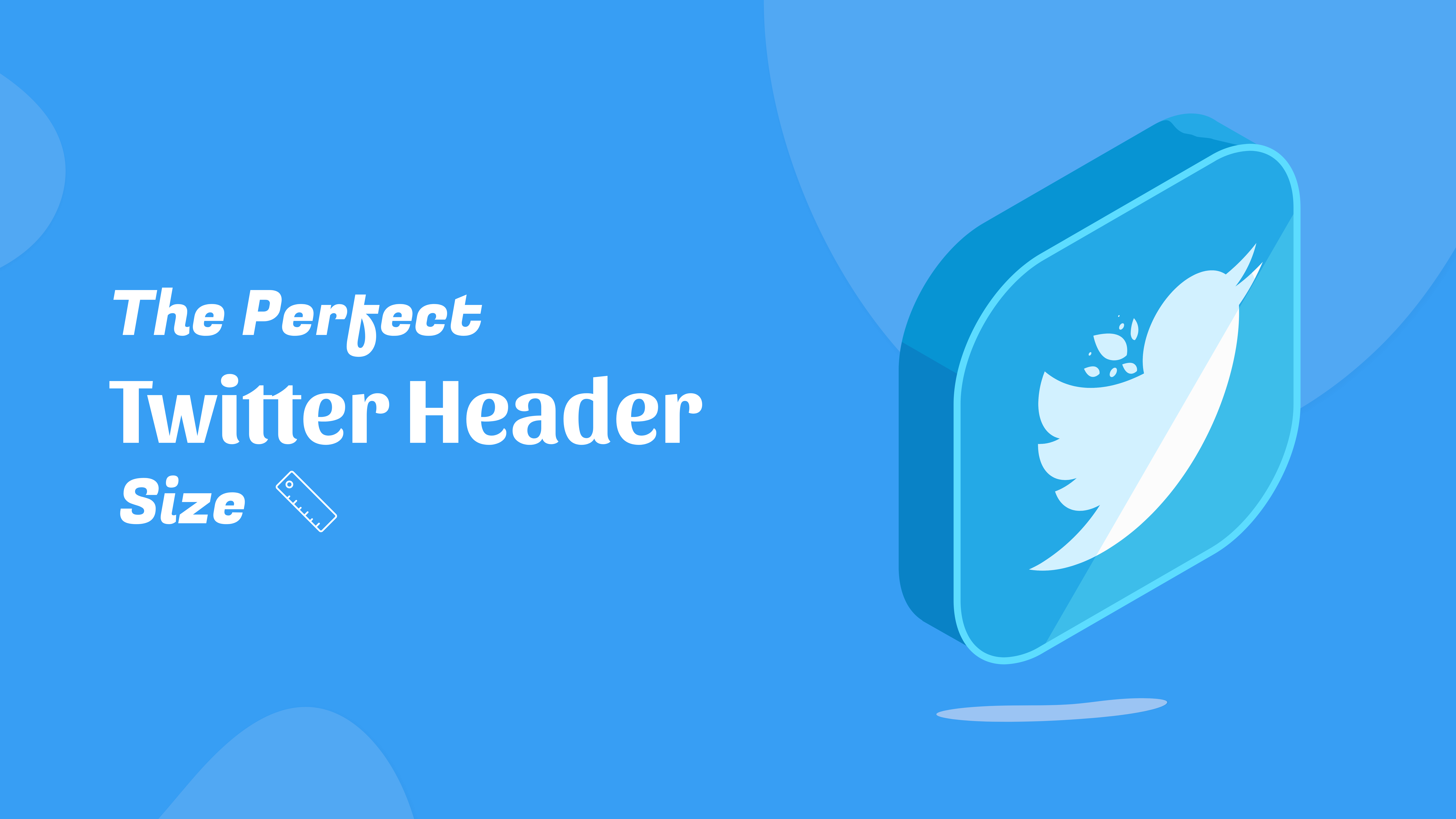 Perfect Twitter Header Size