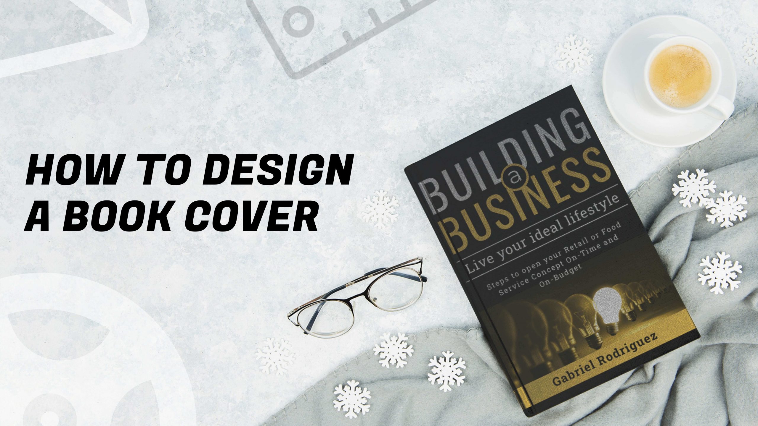 How to Design a Book Cover.