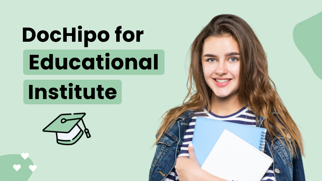 DocHipo for Educational Institute