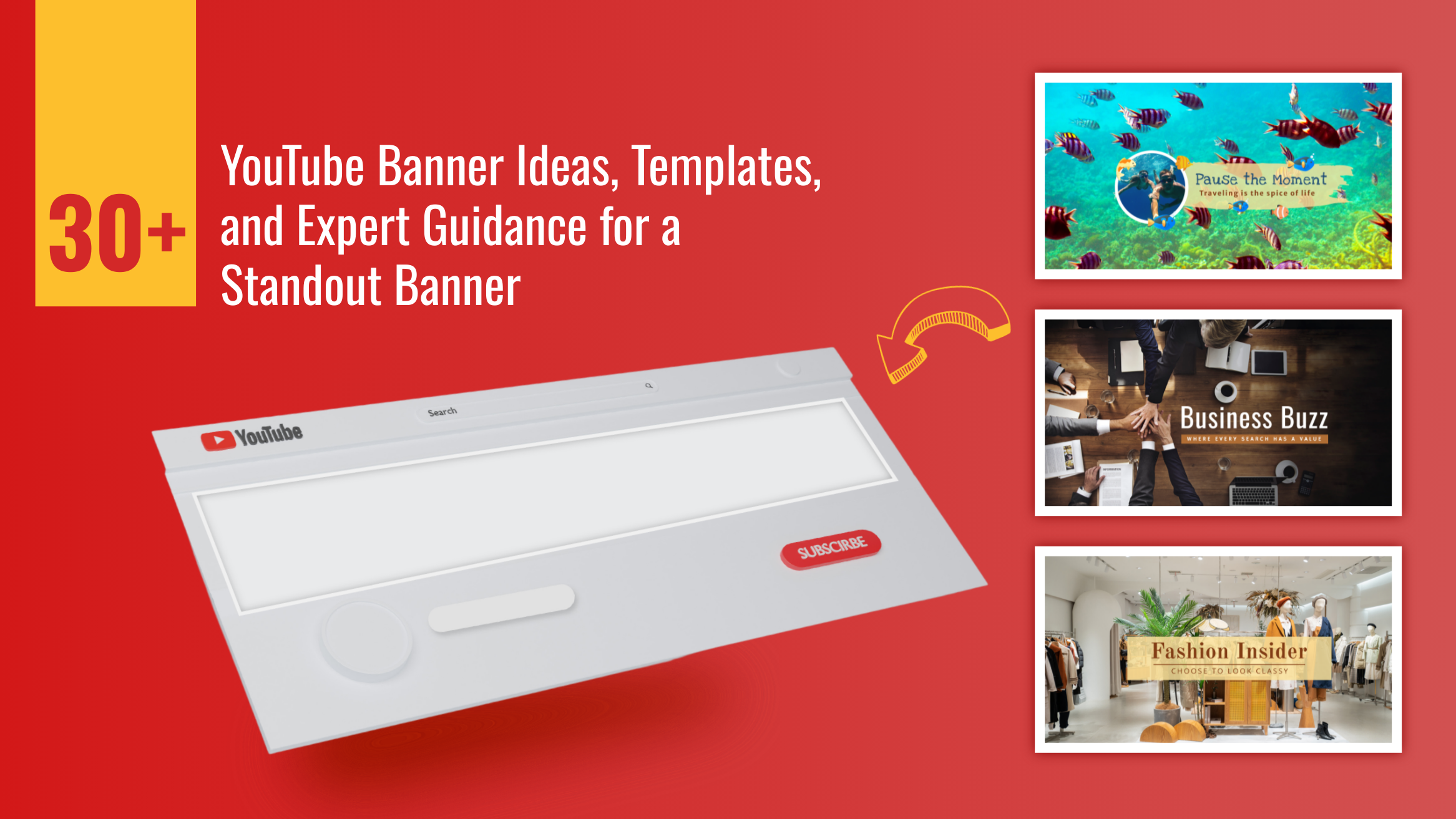 30 YouTube Banner Ideas Templates and Expert Guidance for a Standout Banner- blog banner