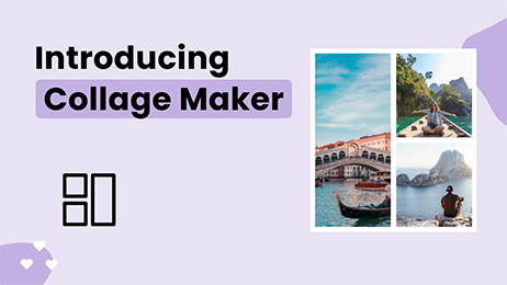 Introducing Collage Maker