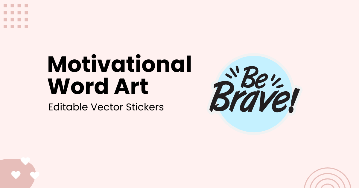 Free Customizable Motivational Word Art Stickers | DocHipo