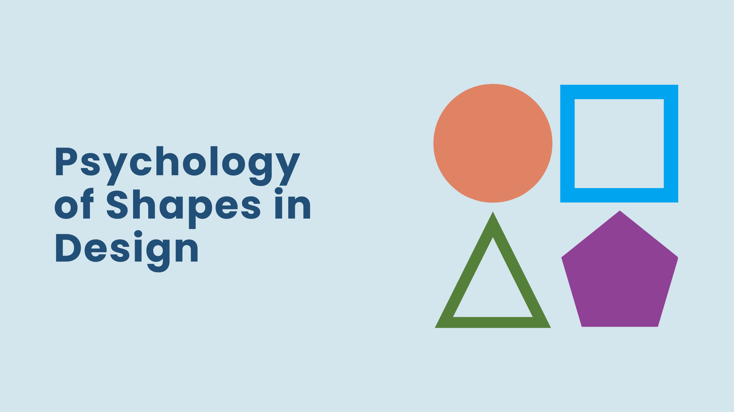 Geometric Meanings: The Psychology of Shapes and How to Use Them in Your  Designs