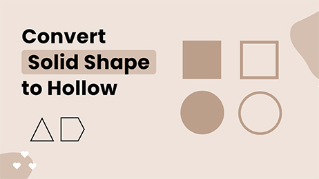 How-to-Convert-Solid-Shape-to-Hollow