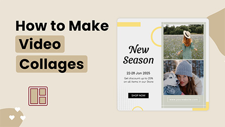 How to Make Video Collages