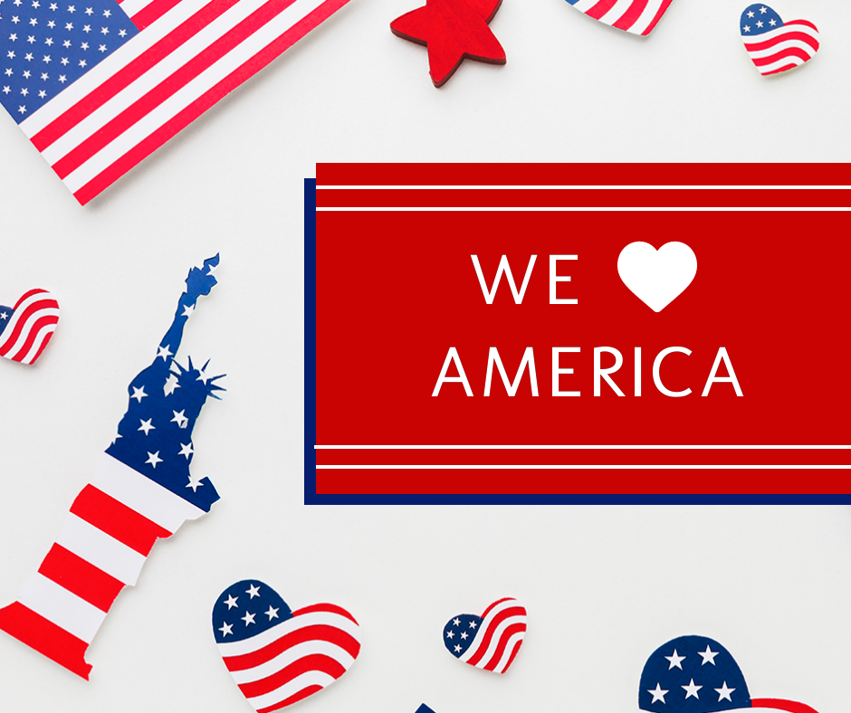 Classic We love America post for 4th of July Facebook